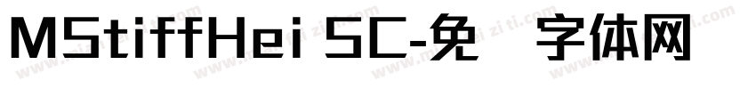 MStiffHei SC字体转换